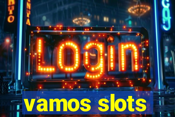 vamos slots